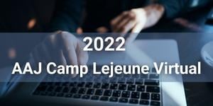 AAJ Camp Lejeune Virtual Seminar
