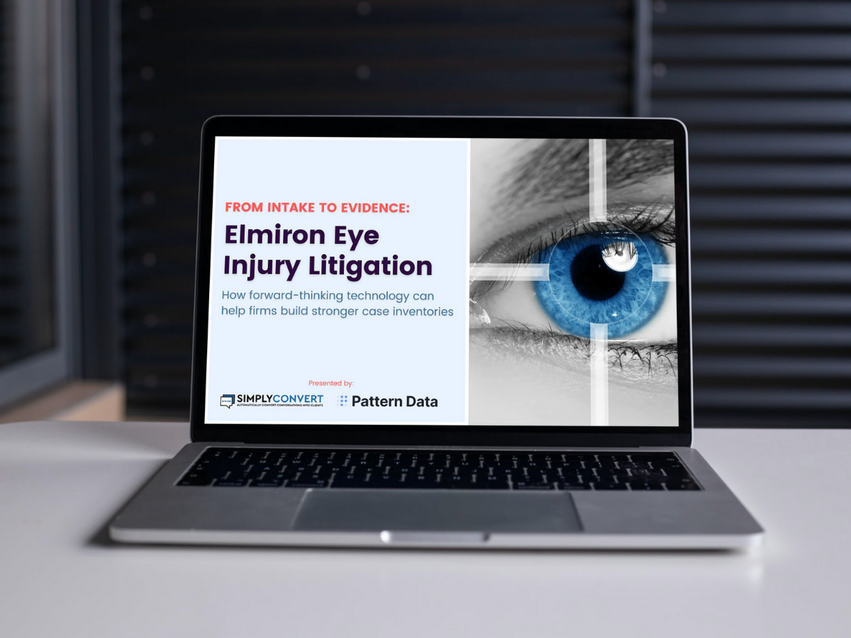 Intake to Evidence: Elmiron Eye Injury Litigation 